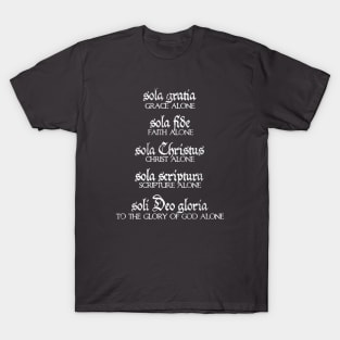 The Five Solas of the Reformation (dark colors) T-Shirt